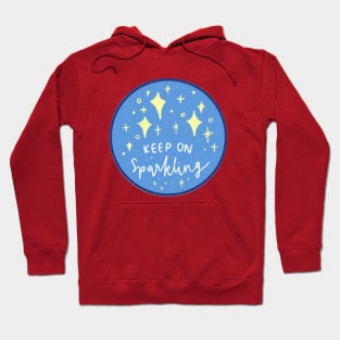 Keep on Sparkling Hoodie